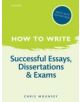 How to Write: Successful Essays, Dissertations, and Exams - 9780199670741-thumb