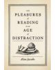 The Pleasures of Reading in an Age of Distraction - 9780199747498-thumb