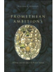 Promethean Ambitions - 9780226575247-thumb