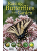 Raising Butterflies in the Garden - 9780228102250-thumb