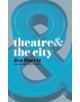 Theatre and the City - 9780230205222-thumb