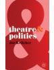 Theatre and Politics - 9780230205239-thumb