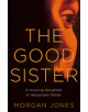 The Good Sister - 9780230769854-thumb