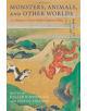 Monsters, Animals, and Other Worlds - 9780231184472-thumb