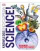 Knowledge Encyclopedia Science! - Dorling Kindersley Ltd - 9780241317815-thumb