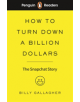 Penguin Readers Level 2: How to Turn Down a Billion Dollars - 9780241397725-thumb