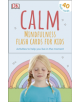 Calm - Mindfulness Flash Cards for Kids - 9780241414750-thumb