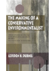 The Making of a Conservative Environmentalist - 9780253214997-thumb