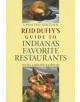 Reid Duffy's Guide to Indiana's Favorite Restaurants, Updated Edition - 9780253218797-thumb