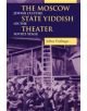 The Moscow State Yiddish Theater - 9780253218926-thumb