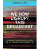 We Now Disrupt This Broadcast - 9780262037679-thumb