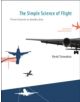 The Simple Science of Flight - MIT Press Ltd - 9780262513135-thumb