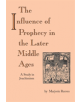 Influence of Prophecy in the Later Middle Ages, The - 9780268011703-thumb