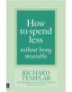 How to Spend Less Without Being Miserable - 9780273725558-thumb