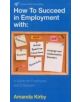 How to Succeed in Employment with Specific Learning Difficulties - 9780285642461-thumb