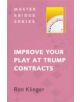 Improve Your Play at Trump Contracts - 9780297865872-thumb