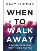 When to Walk Away - 9780310346760-thumb