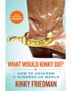 What Would Kinky Do? - 9780312561048-thumb