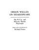 Orson Welles on Shakespeare - 9780313273346-thumb