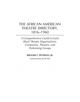 The African American Theatre Directory, 1816-1960 - 9780313295379-thumb