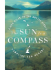 The Sun Is a Compass - 9780316414425-thumb