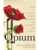 Opium - 9780316417662-thumb