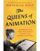 The Queens of Animation - 9780316439152-thumb