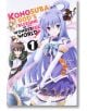 Konosuba: God's Blessing on This Wonderful World!, Vol. 1 (manga)-1-thumb