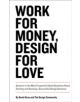 Work for Money, Design for Love - 9780321844279-thumb