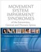 Movement System Impairment Syndromes of the Extremities, Cervical and Thoracic Spines - 9780323053426-thumb