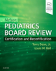 Nelson Pediatrics Board Review - 9780323530514-thumb