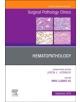 Hematopathology, An Issue of Surgical Pathology Clinics - 9780323682275-thumb