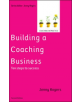 Building a Coaching Business: Ten steps to success 2e - 9780335227006-thumb