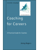 Coaching for Careers: A Practical Guide for Coaches - 9780335248254-thumb