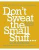 Don't Sweat the Small Stuff - 9780340708019-thumb