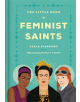 The Little Book of Feminist Saints - 9780349011271-thumb