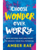 Choose Wonder Over Worry - 9780349420790-thumb