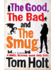 The Good, the Bad and the Smug - 9780356502557-thumb