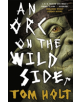 An Orc on the Wild Side - 9780356506715-thumb