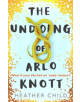 The Undoing of Arlo Knott - 9780356510743-thumb