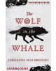 The Wolf in the Whale - 9780356512600-thumb