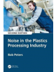 Noise in the Plastics Processing Industry - Taylor & Francis Ltd - 9780367030254-thumb