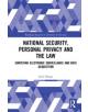 National Security, Personal Privacy and the Law - 9780367030407-thumb