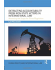 Extracting Accountability from Non-State Actors in International Law - 9780367075576-thumb