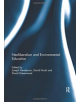 Neoliberalism and Environmental Education - 9780367075811-thumb