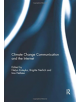 Climate Change Communication and the Internet - 9780367075828-thumb