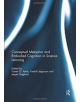 Conceptual metaphor and embodied cognition in science learning - 9780367075842-thumb