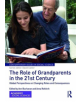 The Role of Grandparents in the 21st Century - 9780367076719-thumb