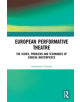 European Performative Theatre - 9780367137267-thumb