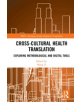 Cross-Cultural Health Translation - 9780367150013-thumb